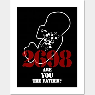 Are YOU the Father? - HR2698 Posters and Art